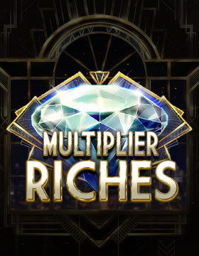 Play Free Demo of Multiplier Riches Slot by Red Tiger Gaming