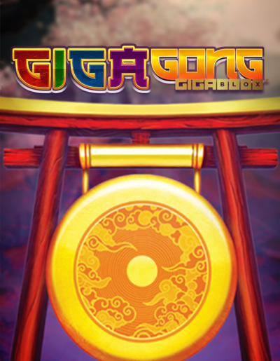 Play Free Demo of GigaGong GigaBlox™ Slot by Yggdrasil