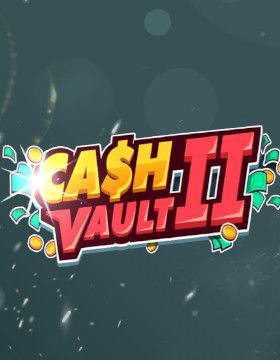 Cash Vault II