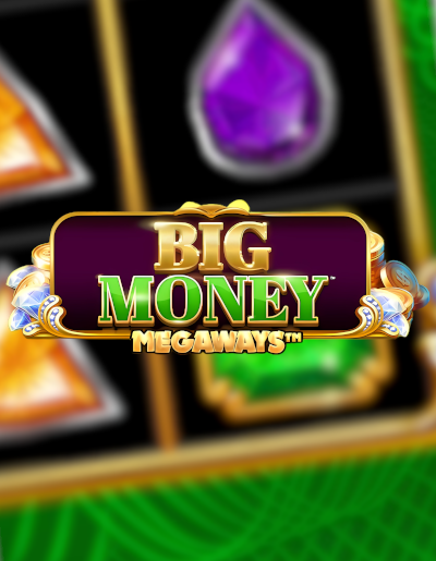 Big Money Megaways™