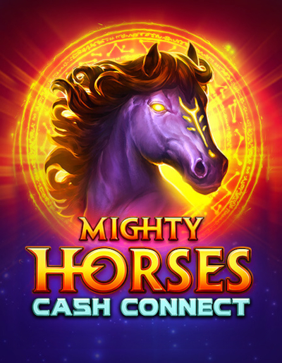 Play Free Demo of Mighty Horses: Cash Connect™ Slot by NetGame Entertainment