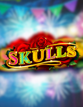Play Free Demo of Skulls Slot by Blueprint Gaming
