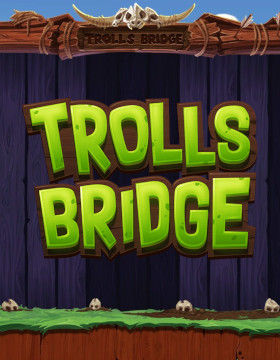 Trolls Bridge Poster