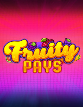 Play Free Demo of Fruity Pays Slot by Inspired