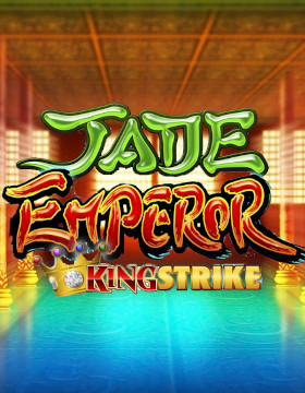 Play Free Demo of Jade Emperor King Strike Slot by Ainsworth