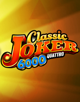 Play Free Demo of Classic Joker 6000 Quattro Slot by Stakelogic