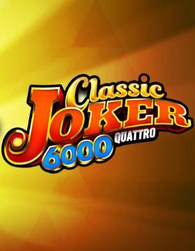Classic Joker 6000 Quattro