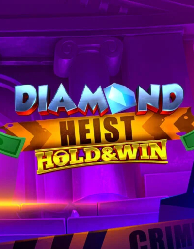 Play Free Demo of Diamond Heist: Hold & Win™ Slot by iSoftBet