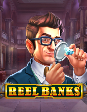 Play Free Demo of Reel Banks Slot by Pragmatic Play