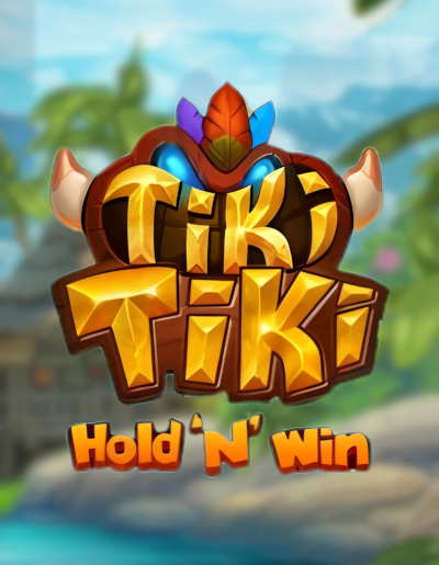 Tiki Tiki Hold 'n' Win
