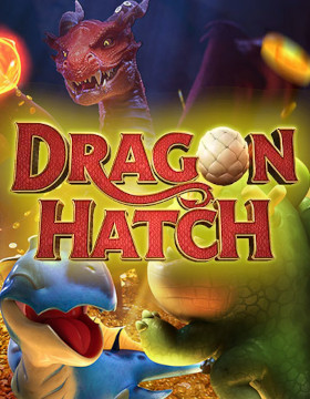 Play Free Demo of Dragon Hatch Slot by PG Soft