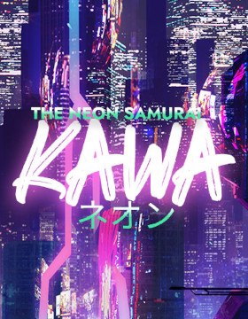 Play Free Demo of The Neon Samurai: Kawa Slot by Arcadem