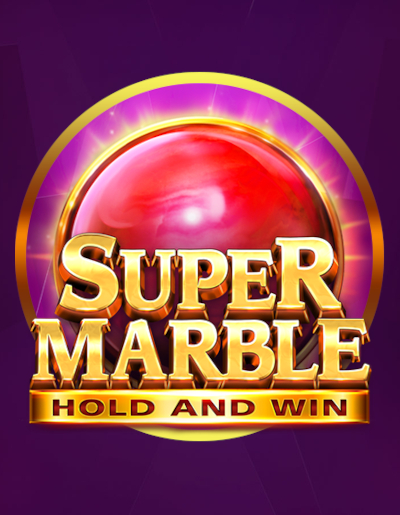 Play Free Demo of Super Marble Hold and Win Slot by 3 Oaks
