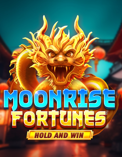 Moonrise Fortunes Hold & Win