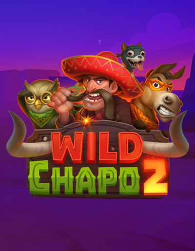 Play Free Demo of Wild Chapo 2 Slot by Relax Gaming