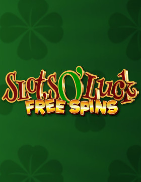 Play Free Demo of Slots O' Luck Free Spins Slot by Inspired