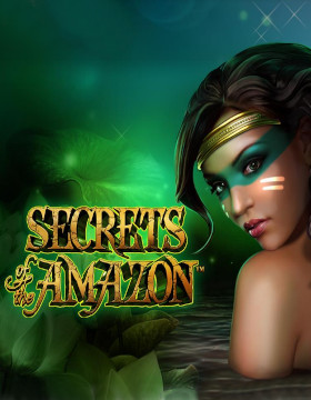Play Free Demo of Secrets of the Amazon Slot by Playtech Origins