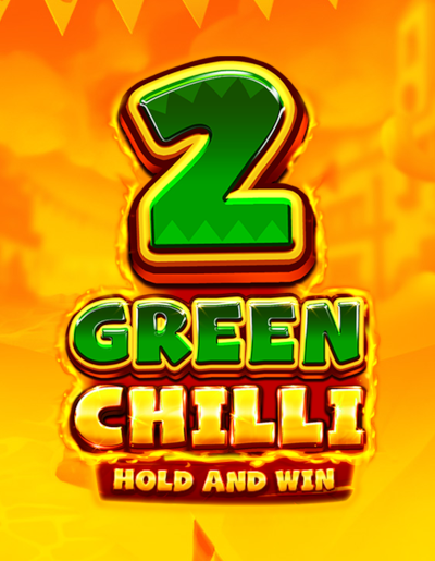 Play Free Demo of Green Chilli 2 Slot by 3 Oaks