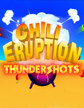 Play Free Demo of Chili Eruption Thundershots Slot by Playtech Psiclone