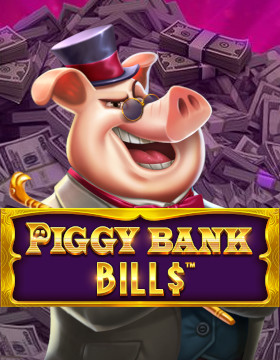 Play Free Demo of Piggy Bank Bills Slot by Pragmatic Play