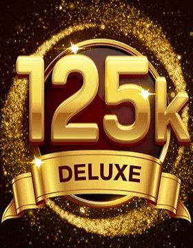 125k Deluxe Scratchcard