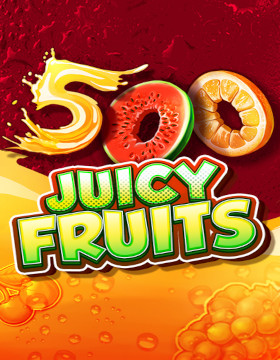 Play Free Demo of 500 Juicy Fruits Slot by Belatra Games