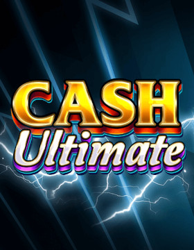 Play Free Demo of Cash Ultimate Slot by Red Tiger Gaming