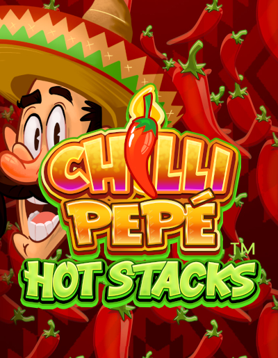 Play Free Demo of Chilli Pepe Hot Stacks Slot by Just For The Win