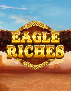 Play Free Demo of Eagle Riches Slot by Red Tiger Gaming