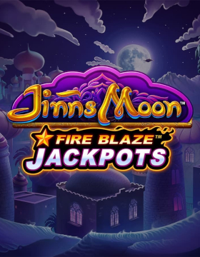 Play Free Demo of Fire Blaze: Jinns Moon Slot by Rarestone Gaming