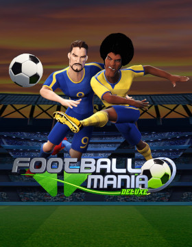 Play Free Demo of Football Mania Deluxe Slot by Wazdan