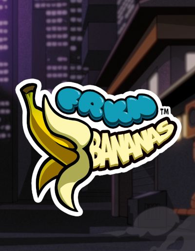 FRKN Bananas