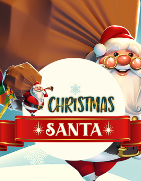 Play Free Demo of Christmas Santa Slot by Max Win Gaming