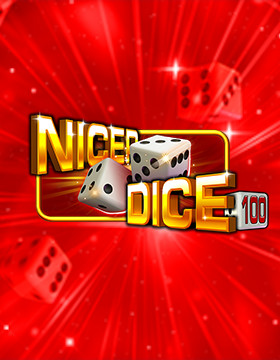 Play Free Demo of Nicer Dice 100 Slot by Amatic