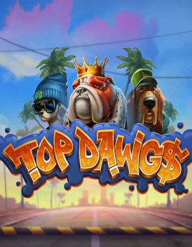 Top Dawgs Poster