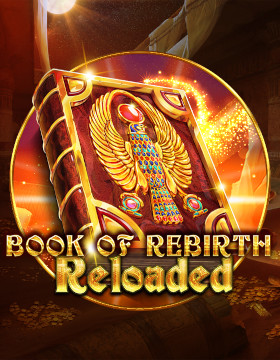 Play Free Demo of Book Of Rebirth Reloaded Slot by Spinomenal
