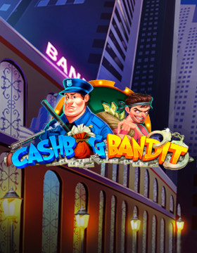 Play Free Demo of Cashbag Bandits Slot by Games Inc