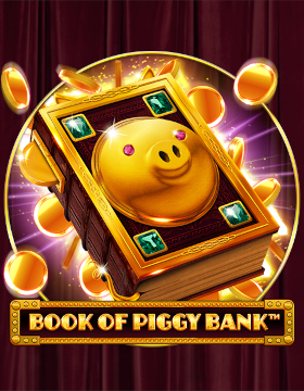 Play Free Demo of Book Of Piggy Bank Slot by Spinomenal