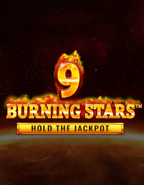 Play Free Demo of 9 Burning Stars Slot by Wazdan