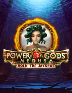 Play Free Demo of Power of Gods: Medusa Slot by Wazdan
