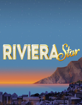Play Free Demo of Riviera Star Slot by Fantasma Games