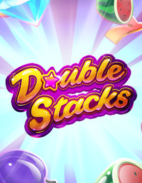 Play Free Demo of Double Stacks Slot by NetEnt