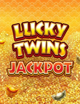Lucky Twins Jackpot Poster