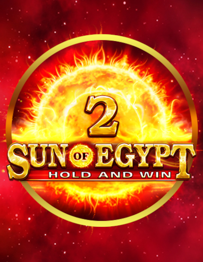 Play Free Demo of Sun of Egypt 2 Hold and Win™ Slot by 3 Oaks