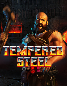 Play Free Demo of Tempered Steel Slot by Blueprint Gaming