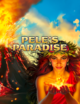 Play Free Demo of Pele's Paradise Slot by High 5 Games