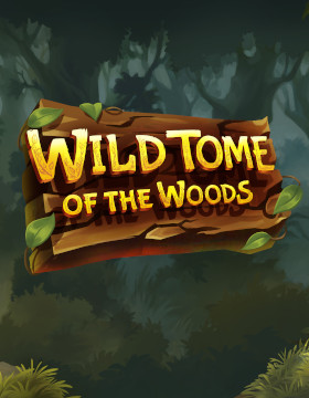 Wild Tome of the Woods Poster