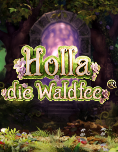 Play Free Demo of Holla die Waldfee Slot by Hölle Games