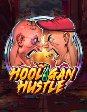 Play Free Demo of Hooligan Hustle Slot by Play'n Go