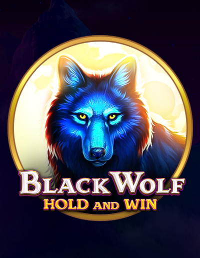 Play Free Demo of Black Wolf Hold and Win Slot by 3 Oaks